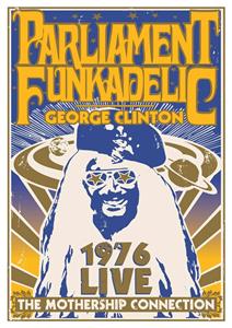Parliament Funkadelic - POSTER - 1976 LIVE Concert P Funk Bootsy