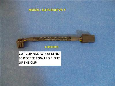 PCI-E 8 Pin bend to right of clip power extension 7/"w// low profile Made In USA