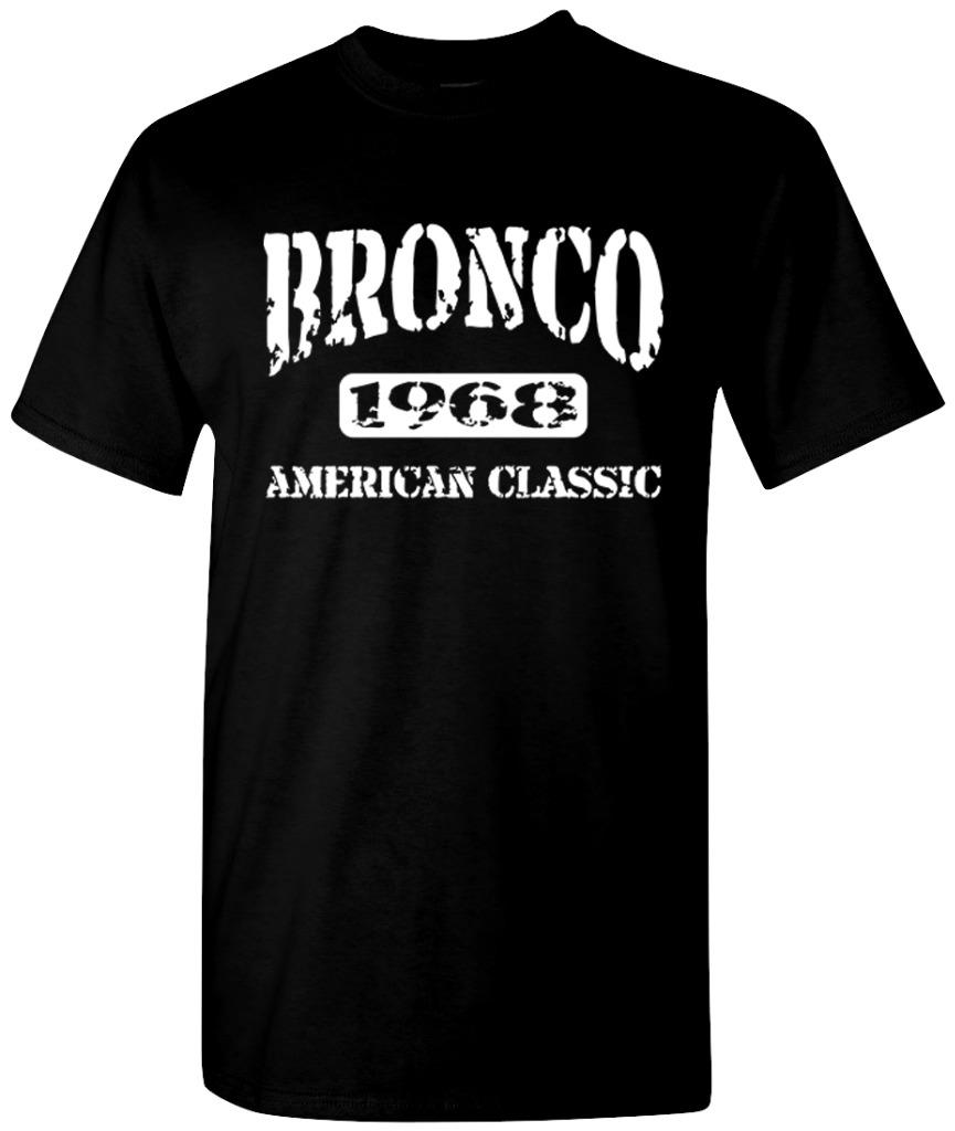 1968 Ford Bronco 4x4 Truck American Classic Design Tshirt NEW - Picture 2 of 14