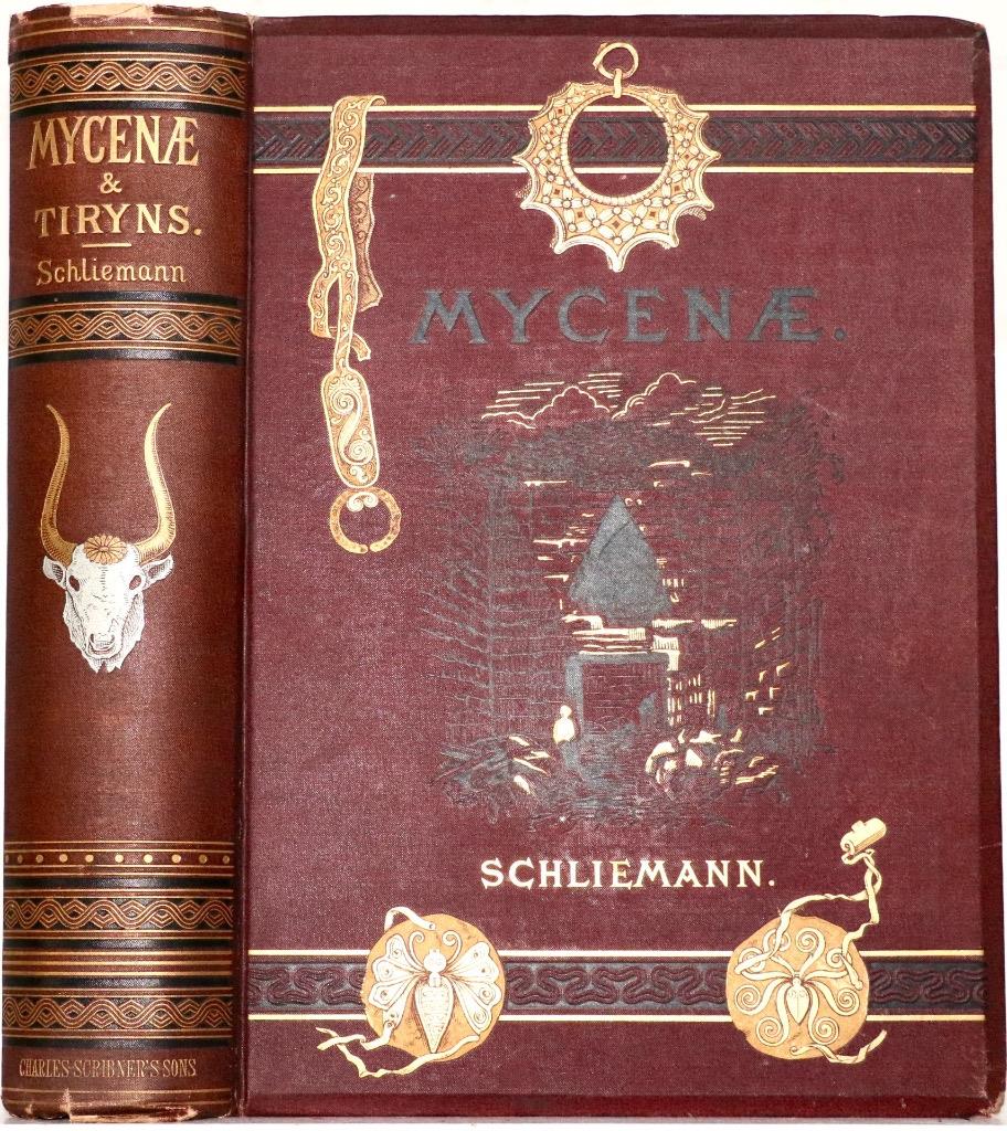 1878 1stED MYCENAE ANCIENT GREECE GREEK GOD MYTHOLOGY AGAMEMNON TROY