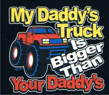 My daddy is bigger than yours My daddy is bigger than yours