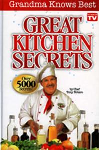 As Seen On TV Grandma Knows Best Great Kitchen Secrets Book Chef Tony ...