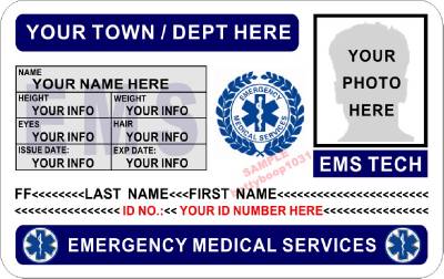 EMS Emergency Medical Services ID Badge / Card >CUSTOM W/ YOUR PHOTO & INFO