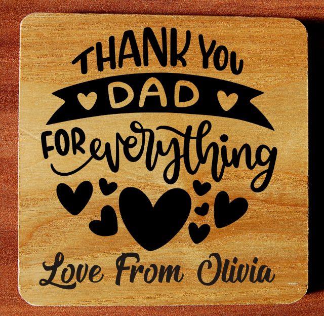 Personalised Laser Engraved Wooden Happy Fathers Day Thank You Dad