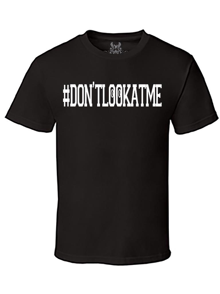 NEW MEN'S PRINTED GRAPHIC DESIGN HASHTAG DONT LOOK AT ME NO JUDGE PROTEST TSHIRT - Bild 16 von 16