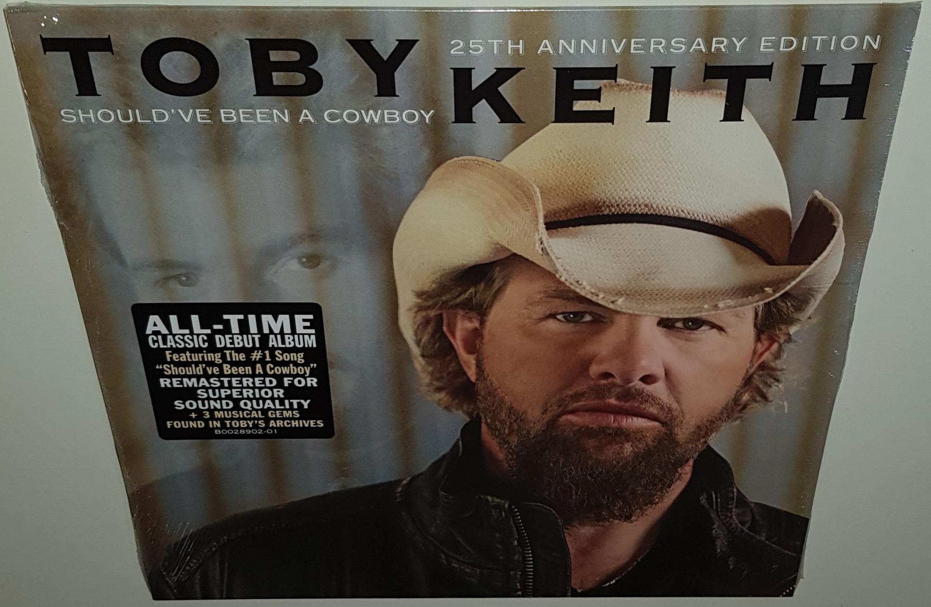 TOBY KEITH SHOULD'VE BEEN A COWBOY (25th ANNIVERSARY EDITION) BRAND NEW