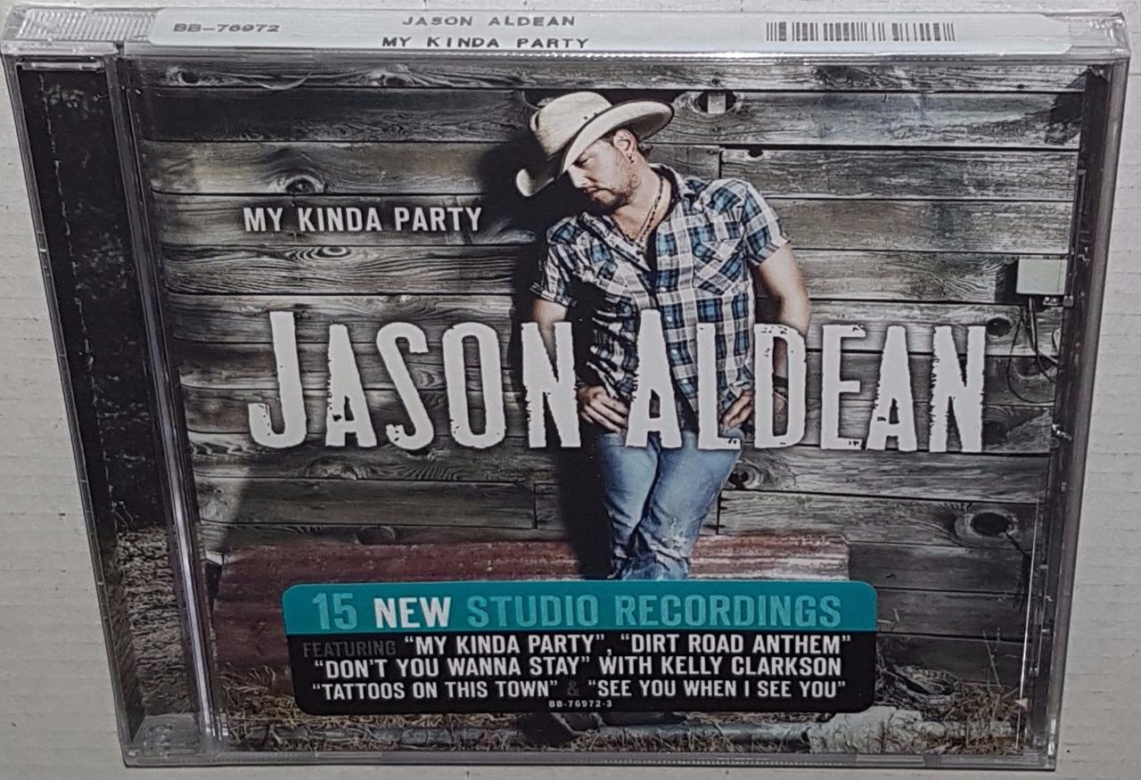 JASON ALDEAN MY KINDA PARTY (2010) BRAND NEW SEALED CD KELLY CLARKSON