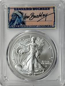 2022 Silver Eagle - PCGS MS70 - Len Buckley Signature - First Day