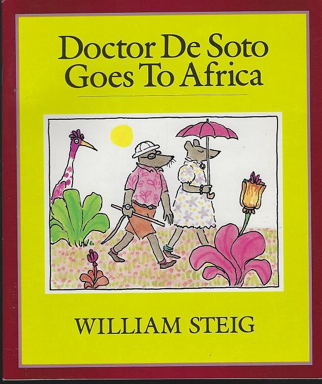 Steig, William - Doctor de Soto Goes to Africa