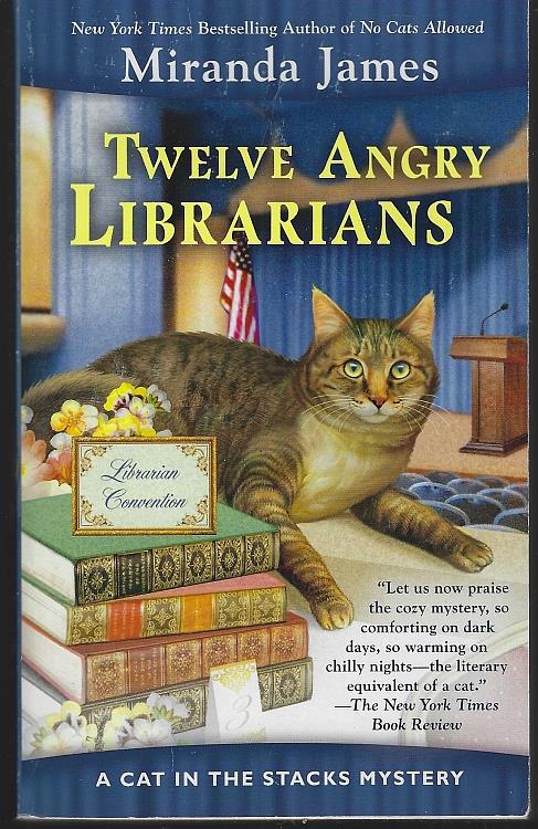 James, Miranda - Twelve Angry Librarians