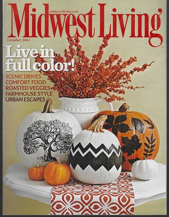 Midwest Living - Midwest Living Magazine October 2011