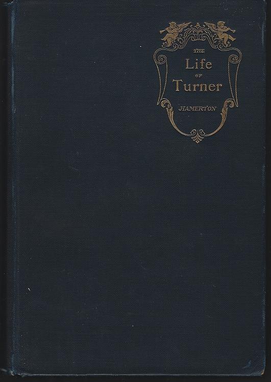 Image for LIFE OF J. M. W. TURNER, R. A.