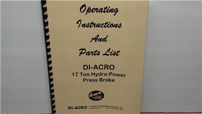 Di Acro 17 Ton Press Brake Operations and Parts Manual 1972