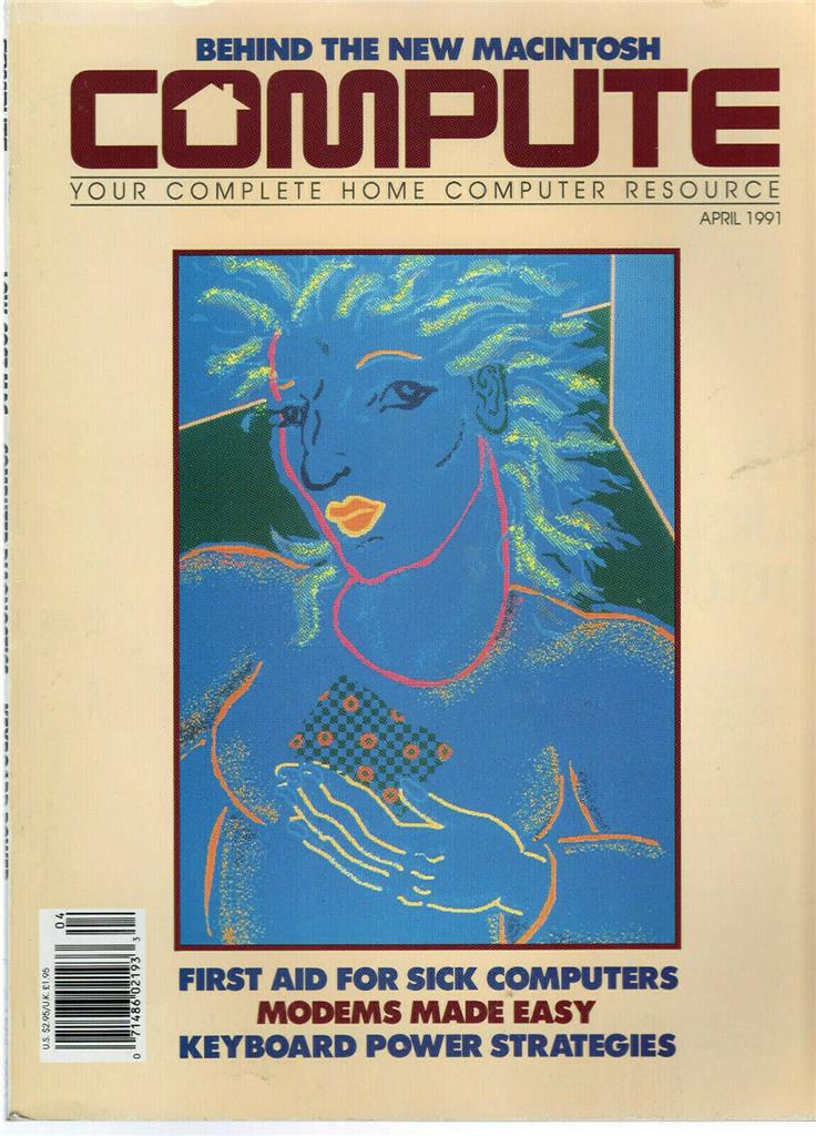 ITHistory (1991/04) COMPUTE Magazine "Behind The New Macintosh - First Aid IM