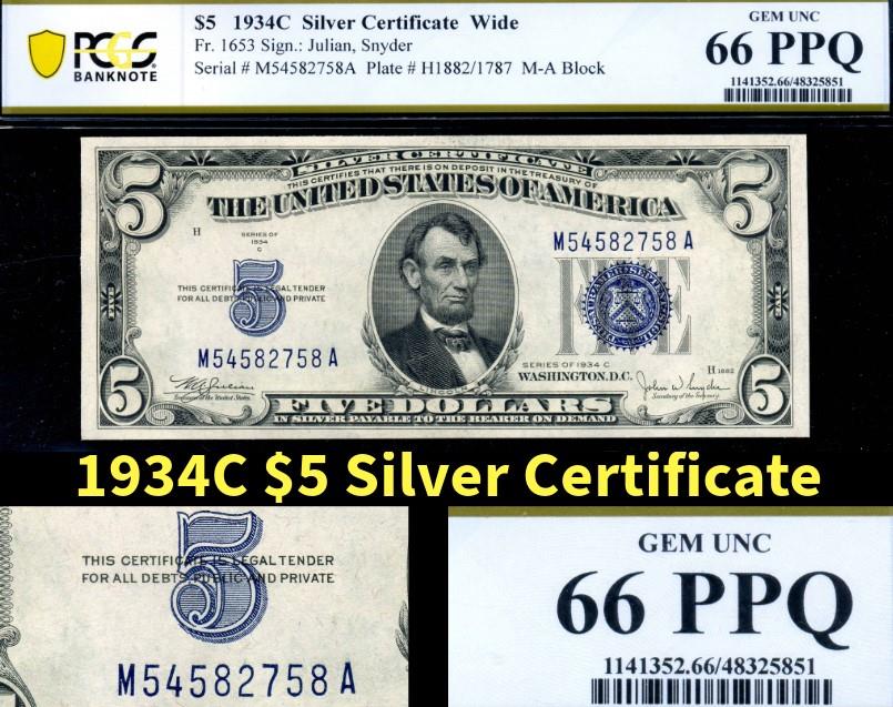 HGR SUNDAY 1934C $5 Silver Certificate ((Wanted GEM )) PCGS GEM UNC