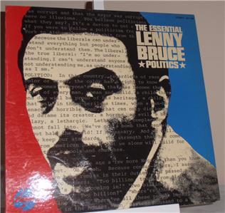 LENNY BRUCE.....The Essential Lenny Bruce Politics....Douglas