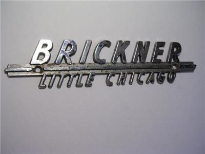 Brickners Little Chicago >> Details About Vintage Brickner Little Chicago Marathon Wis Metal Dealer Name Plate Wi Wisc Brickners Little Chicago >> Details About Vintage Brickner Little Chicago Marathon Wis Metal Dealer Name Plate Wi Wisc