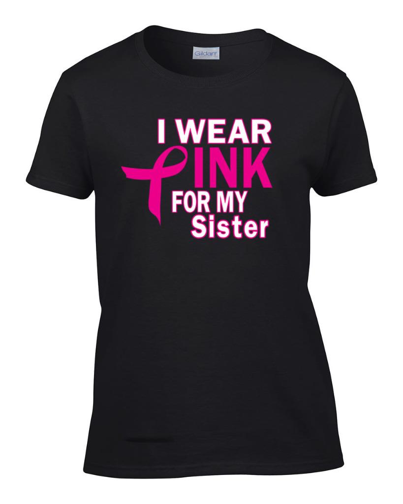 I Wear Pink For My Sister