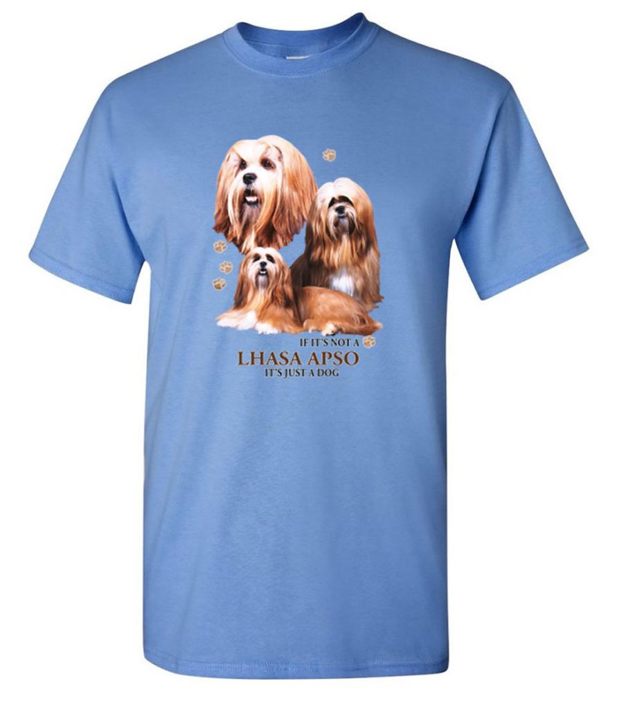 Lhasa Apso Dog TShirt If It's Not a Lhasa Apso It's Just A Dog Tshirt