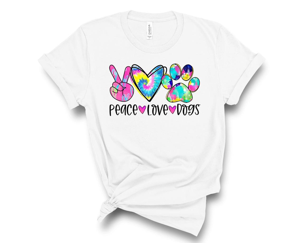 Tie Dye Peace Love Dogs T Shirt Dog Mom Dog Lover Shirt eBay