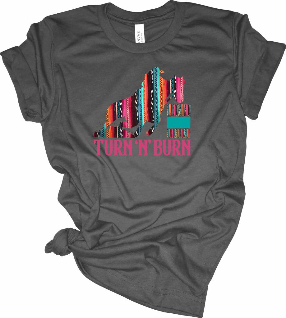 Serape Turn N Burn Barrel Racing T-Shirt Cowgirl Barrel Racer Shirt - Picture 12 of 13