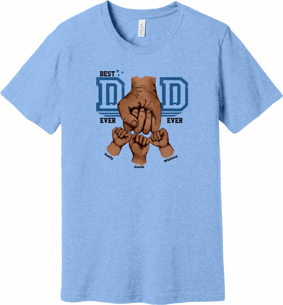 Personalized Best Dad Ever Dark Fist Bump T-Shirt Kid's Hands Names Dad Gift