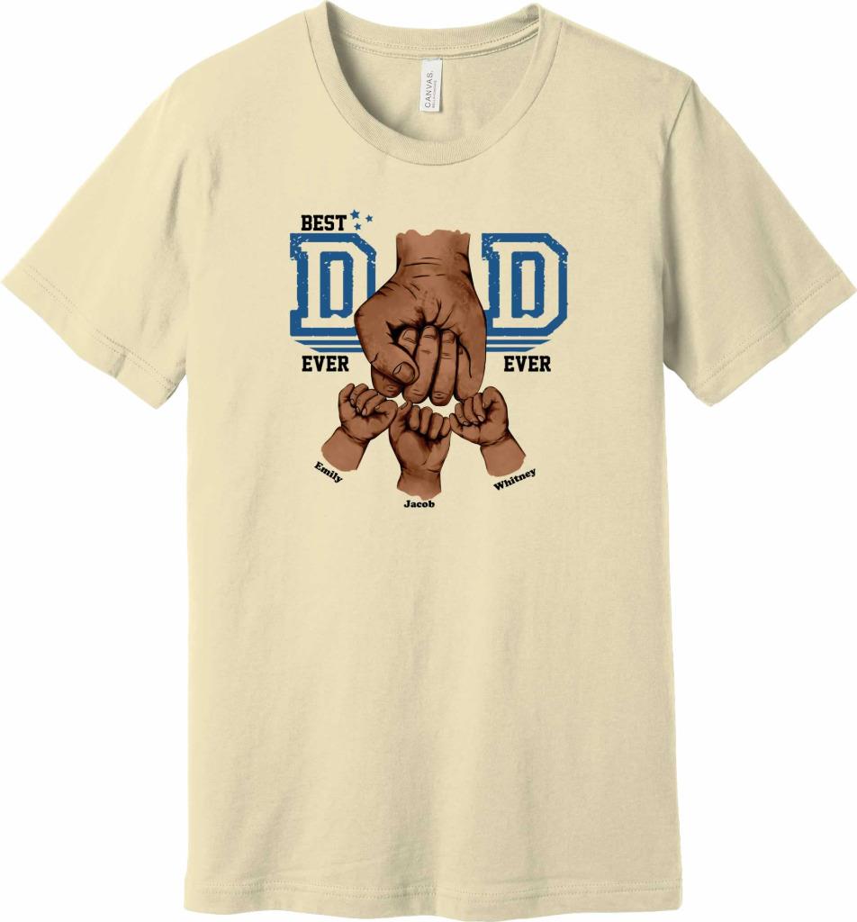 Personalized Best Dad Ever Dark Fist Bump T-Shirt Kid's Hands Names Dad Gift