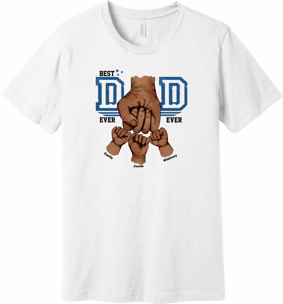 Personalized Best Dad Ever Dark Fist Bump T-Shirt Kid's Hands Names Dad Gift