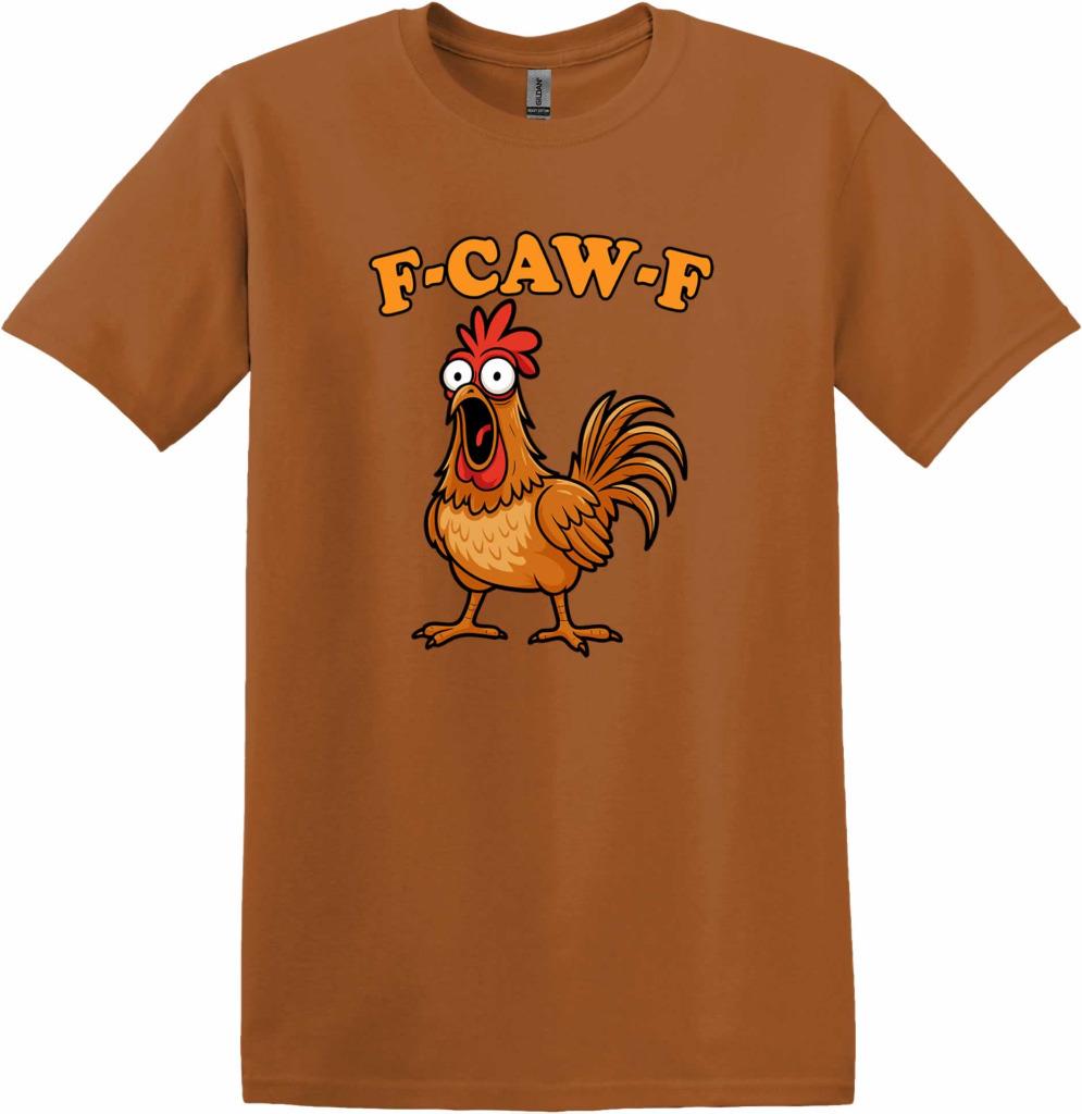 T-shirt Humoristique 'F-Caw-F' - Motif Drôle Poulet Coq Meme - Coupe Classique - Pour Hommes Et Femmes - Cadeau Anniversaire, Noël - 9