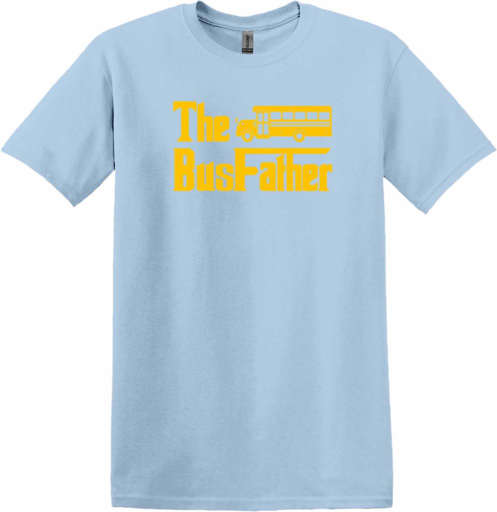 Funny The Busfather School Bus Driver Father Dad T-Shirt