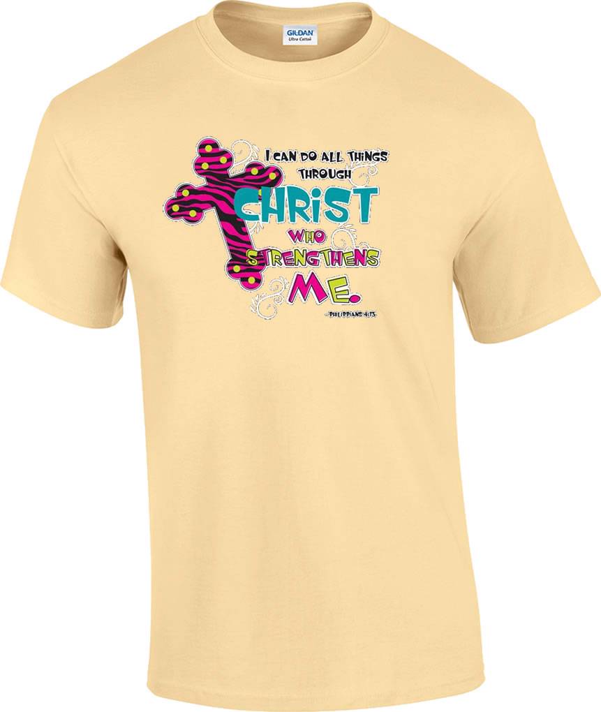 Christian I Can Do All Things Through Christ Who Strengthens Me T-Shirt ...