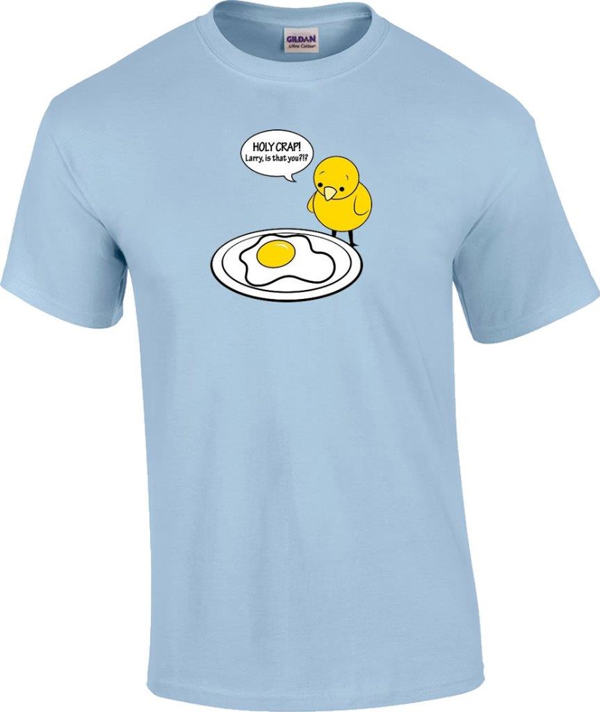 Funny Chicken Egg Holy Crap Larry is That You Novelty Humor T-Shirt | eBay