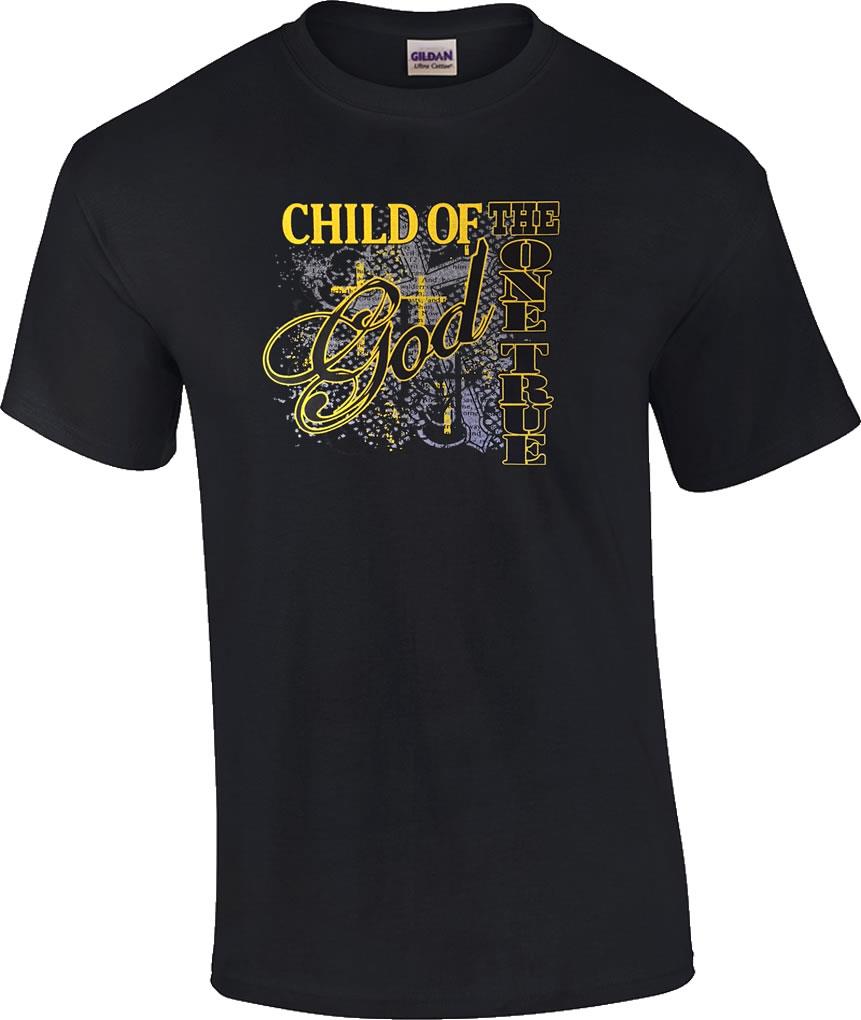 Christian Child of the One True God Cross Religious T-Shirt