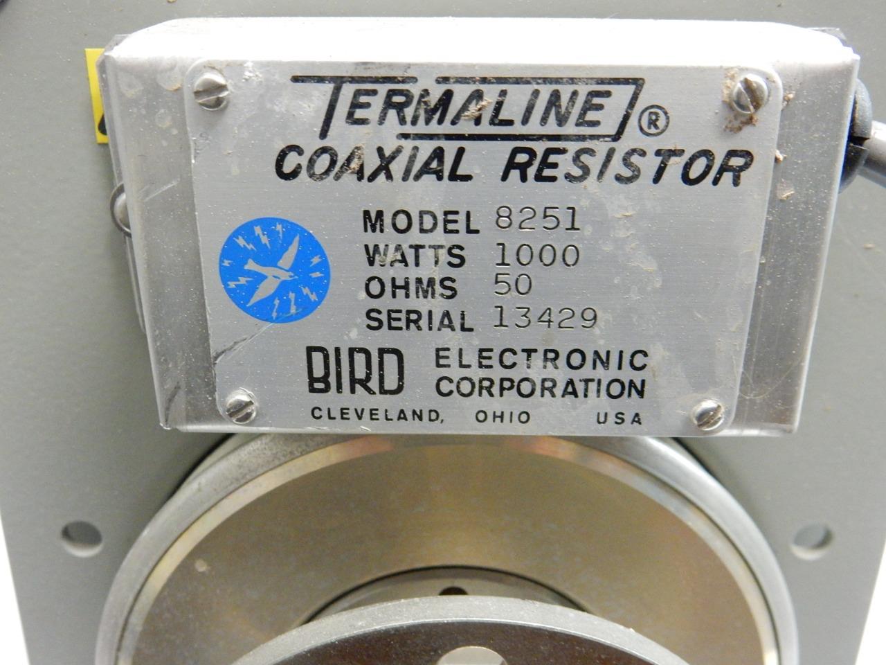 Bird 8251 Termaline 1000 Watt / 50 Ohm Coaxial Resistor Dummy RF Load