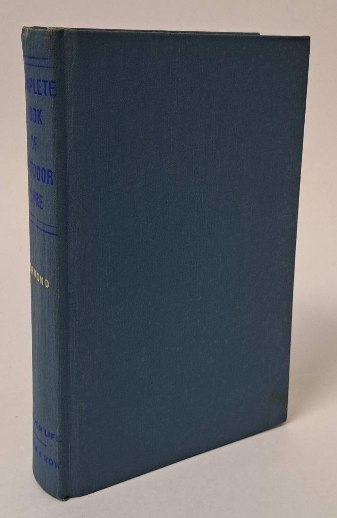 Complete Book Of Outdoor Lore by Clyde Ormond Illustrated by Ernest Kurt Barth