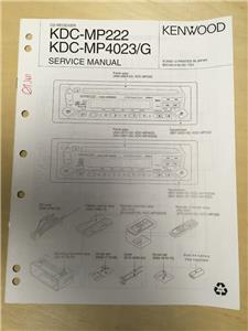Kenwood Service Manual for the KDC MP222 MP4023/G CD Car ...