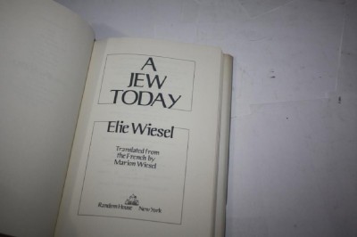 A Jew Today By Elie Wiesel Must Read 1st Edition Dj Ebay