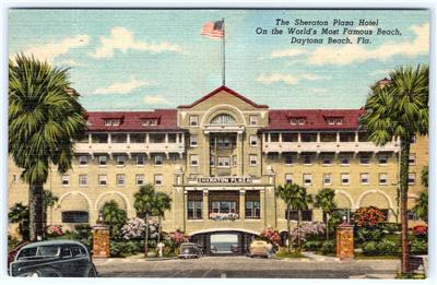 SHERATON PLAZA HOTEL DAYTONA BEACH FLORIDA WORLD'S MOST ...