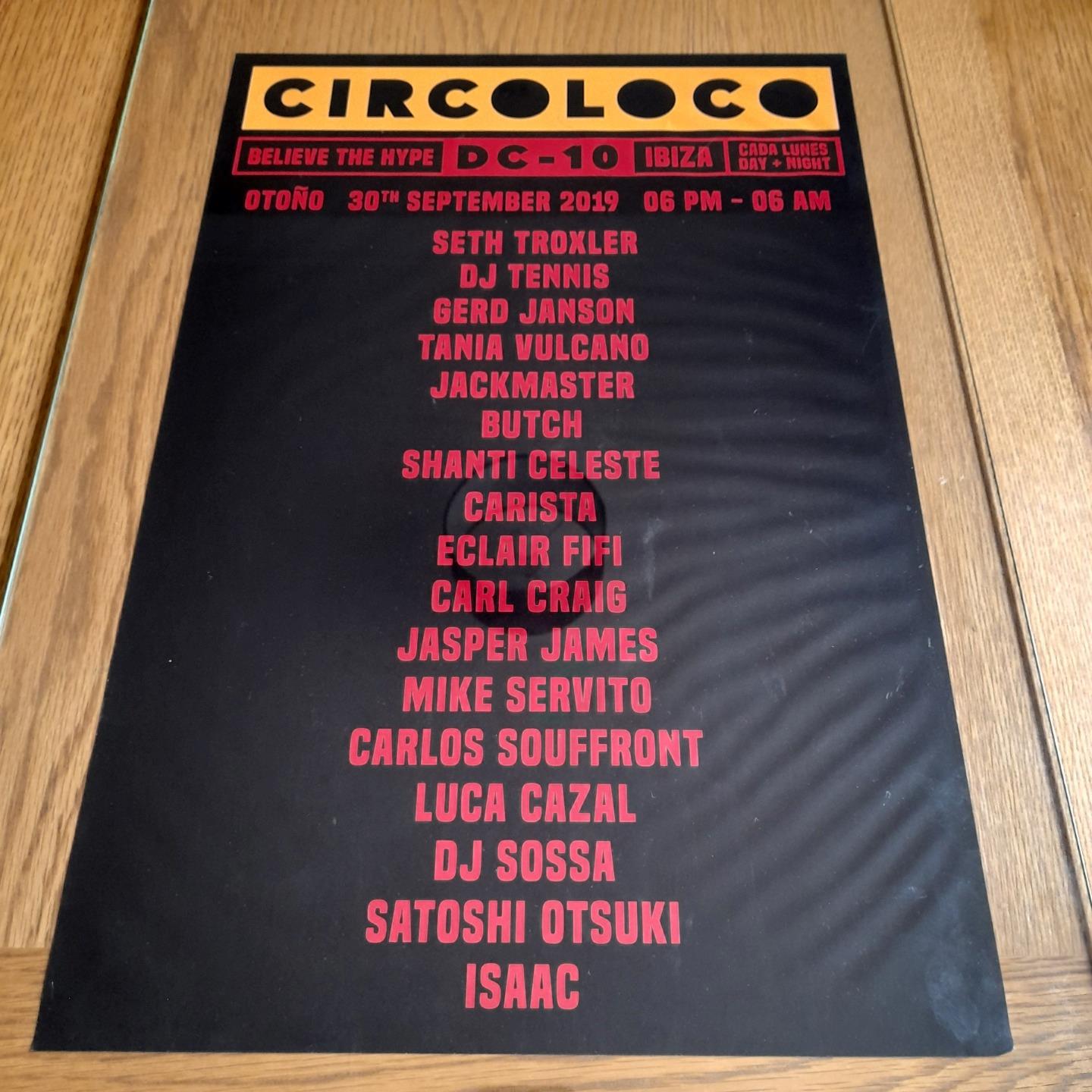 CIRCO LOCO 2019 @ DC-10 CLUB - IBIZA CLUB POSTERS - DJ TECHNO MUSIC IBZ EIVISSA - Picture 9 of 10