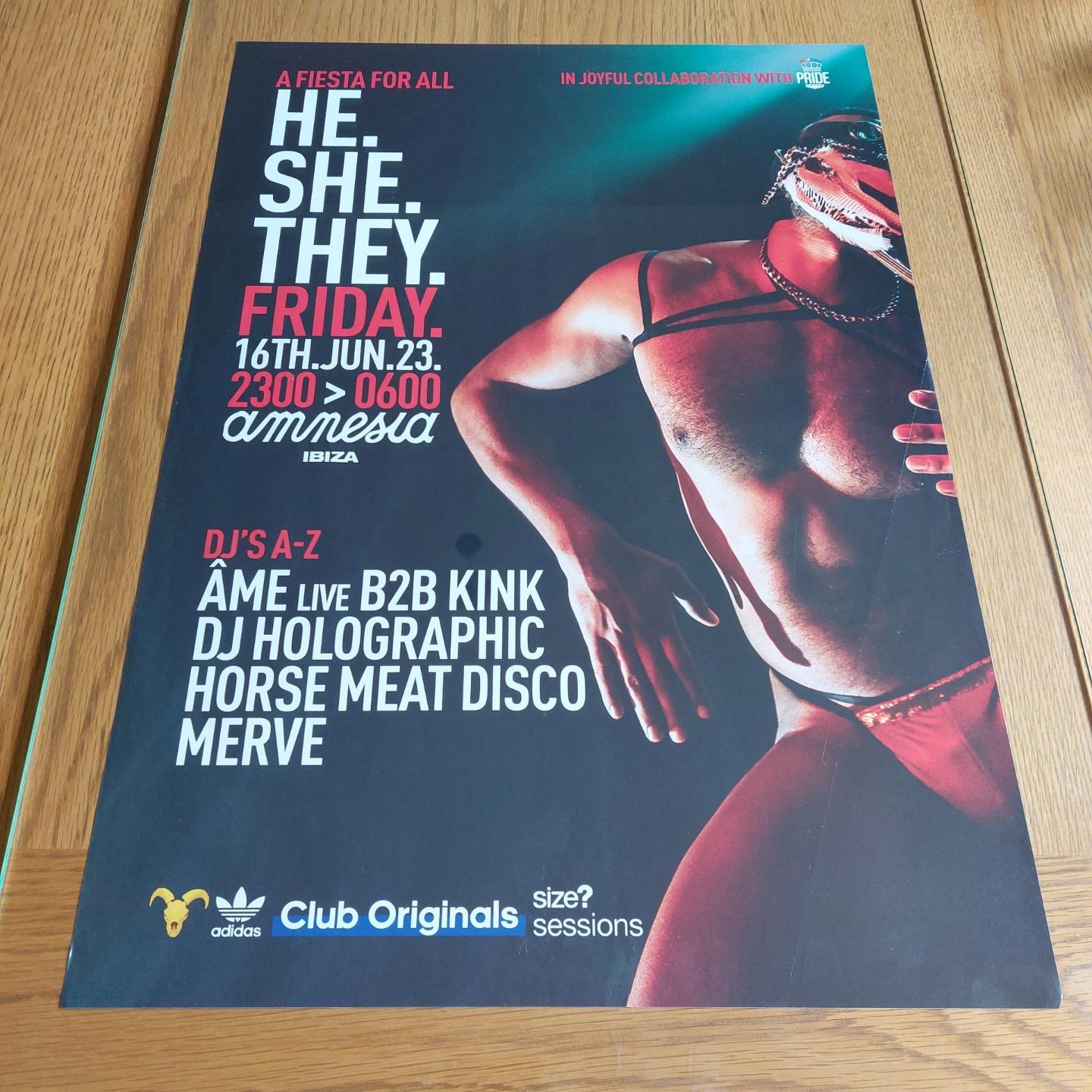 HE / SHE / THEY @ AMNESIA IBIZA 2023 - IBIZA CLUB POSTERS - DJ HOUSE MUSIC - Picture 7 of 12