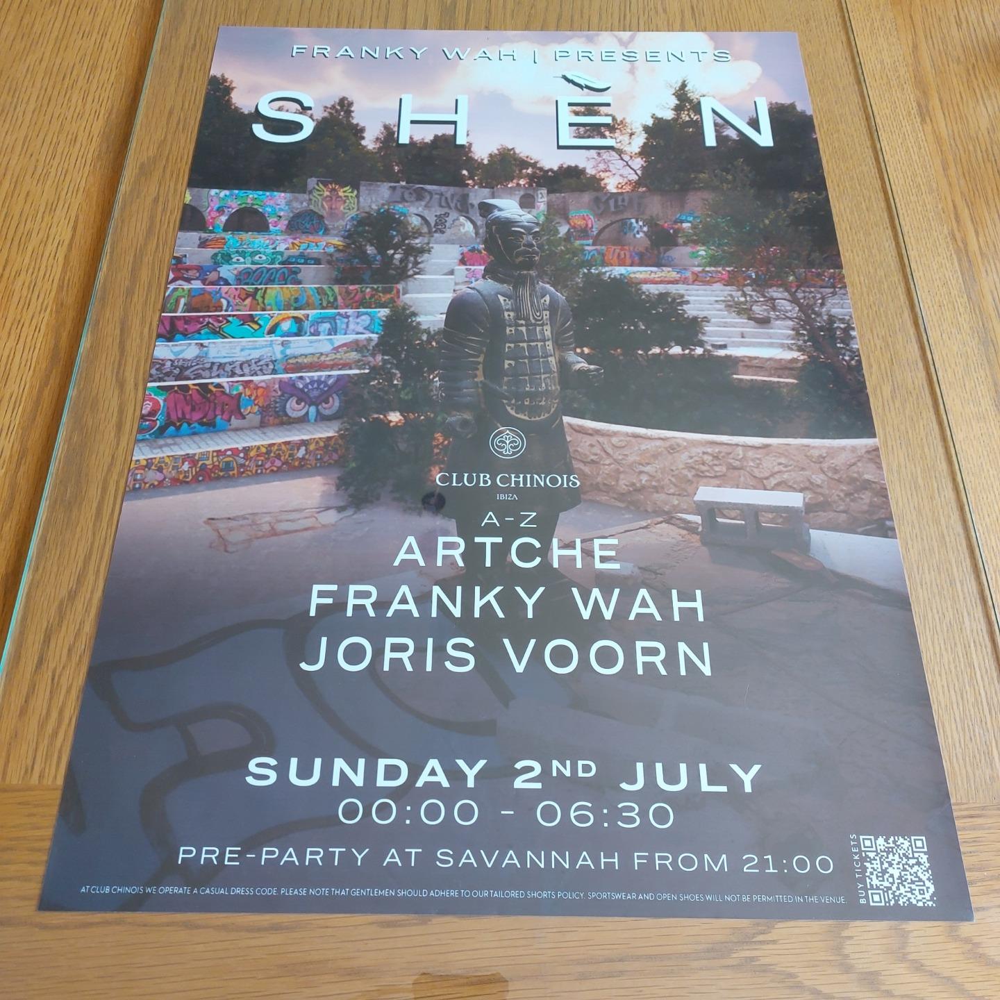 SHEN FRANKY WAH @ CLUB CHINOIS IBIZA 2023 - IBIZA CLUB POSTERS - DJ DANCE MUSIC - Picture 15 of 24
