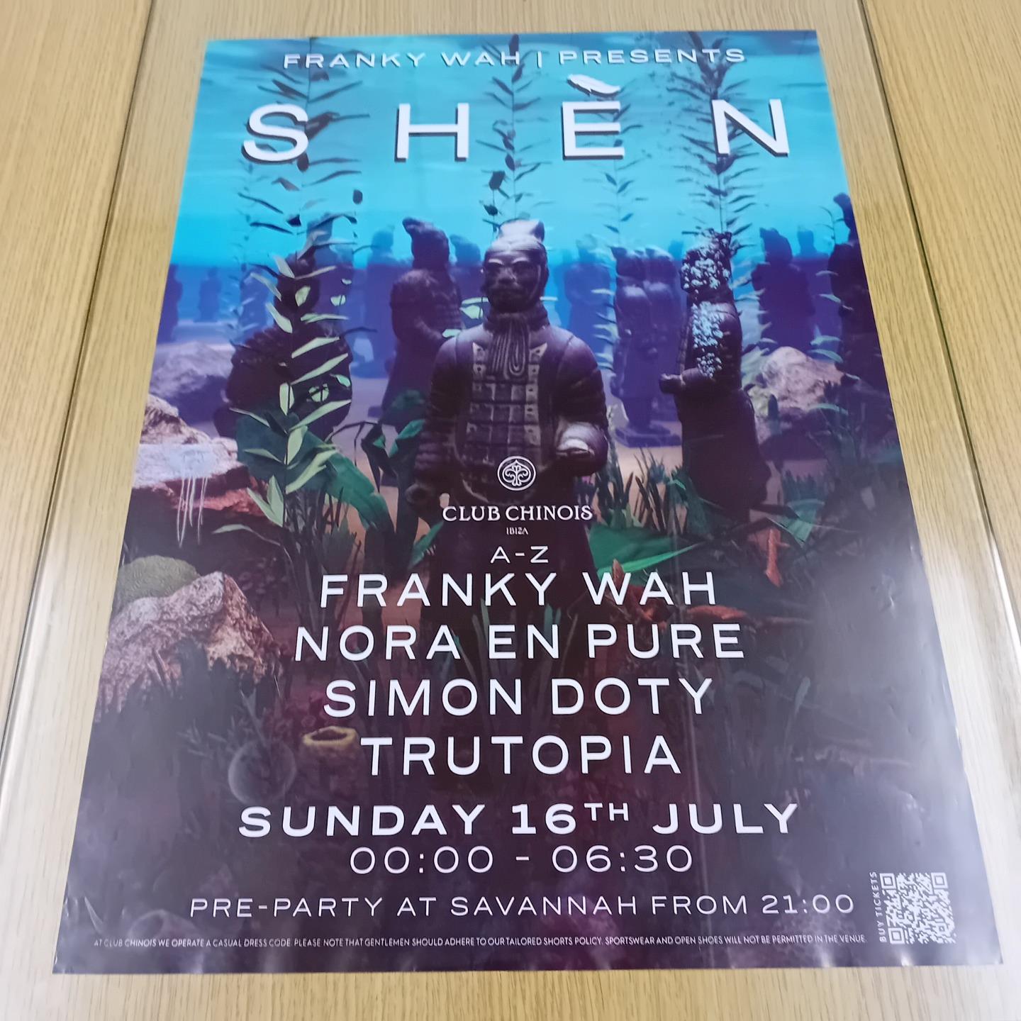SHEN FRANKY WAH @ CLUB CHINOIS IBIZA 2023 - IBIZA CLUB POSTERS - DJ DANCE MUSIC - Picture 16 of 24