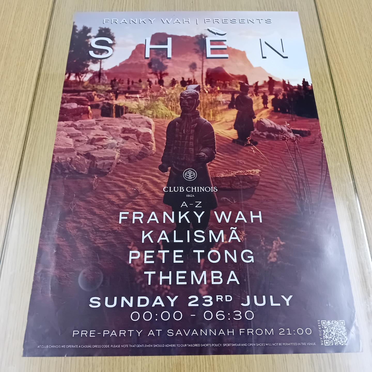 SHEN FRANKY WAH @ CLUB CHINOIS IBIZA 2023 - IBIZA CLUB POSTERS - DJ DANCE MUSIC - Picture 17 of 24