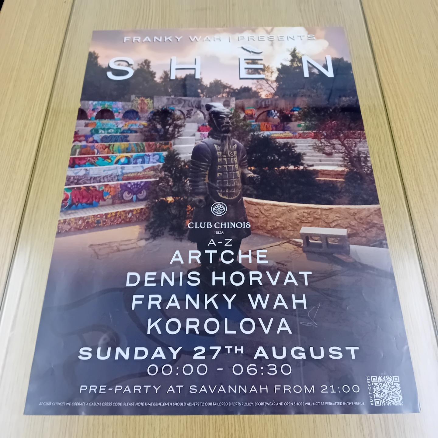 SHEN FRANKY WAH @ CLUB CHINOIS IBIZA 2023 - IBIZA CLUB POSTERS - DJ DANCE MUSIC - Picture 21 of 24