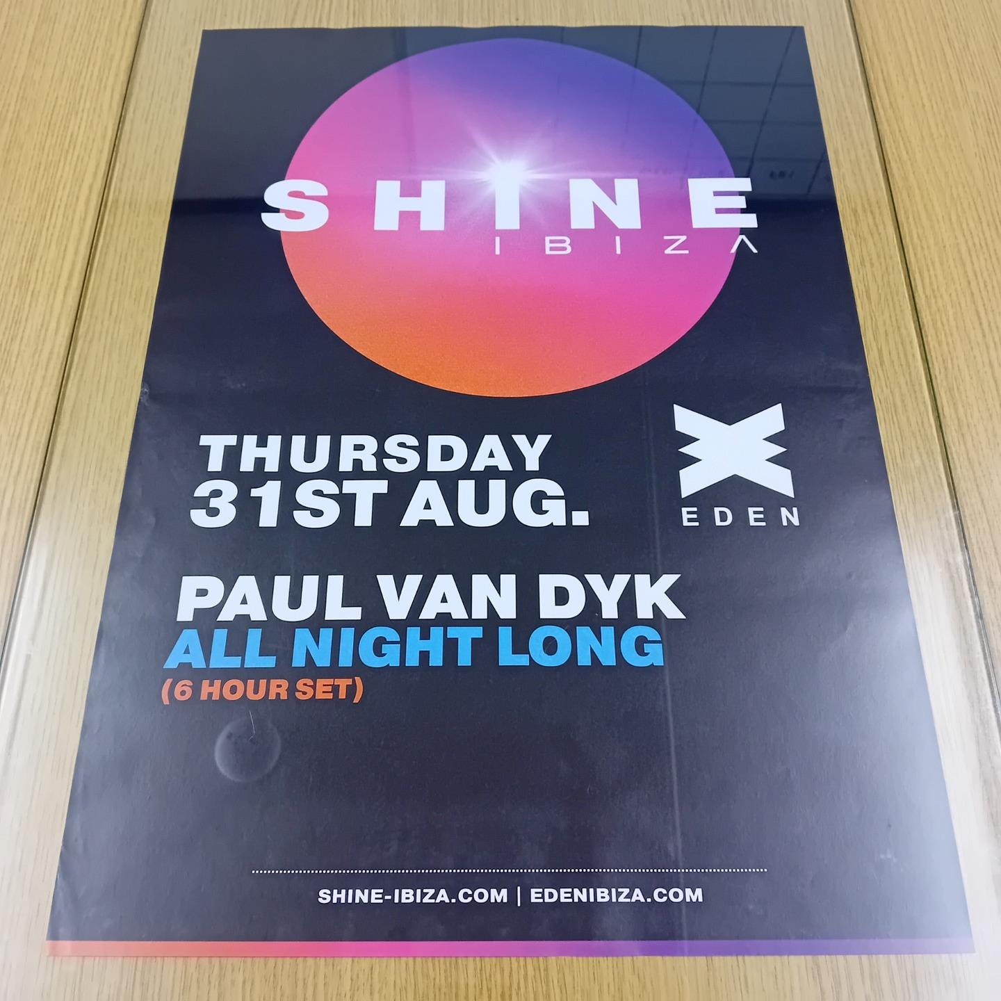 SHINE PAUL VAN DYK @ EDEN IBIZA 2023 - IBIZA CLUB POSTERS - DJ TRANCE MUSIC - Picture 14 of 16