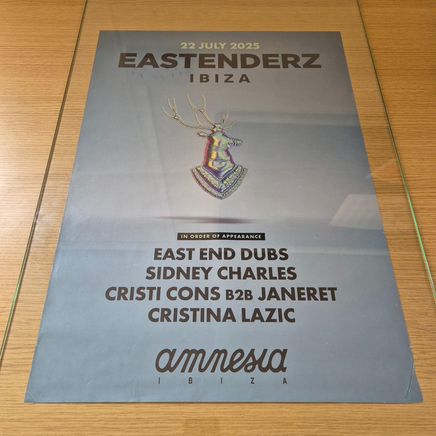 EASTENDERZ EAST END DUBS @ AMNESIA IBIZA 2025 - IBIZA CLUB POSTERS - DJ MUSIC