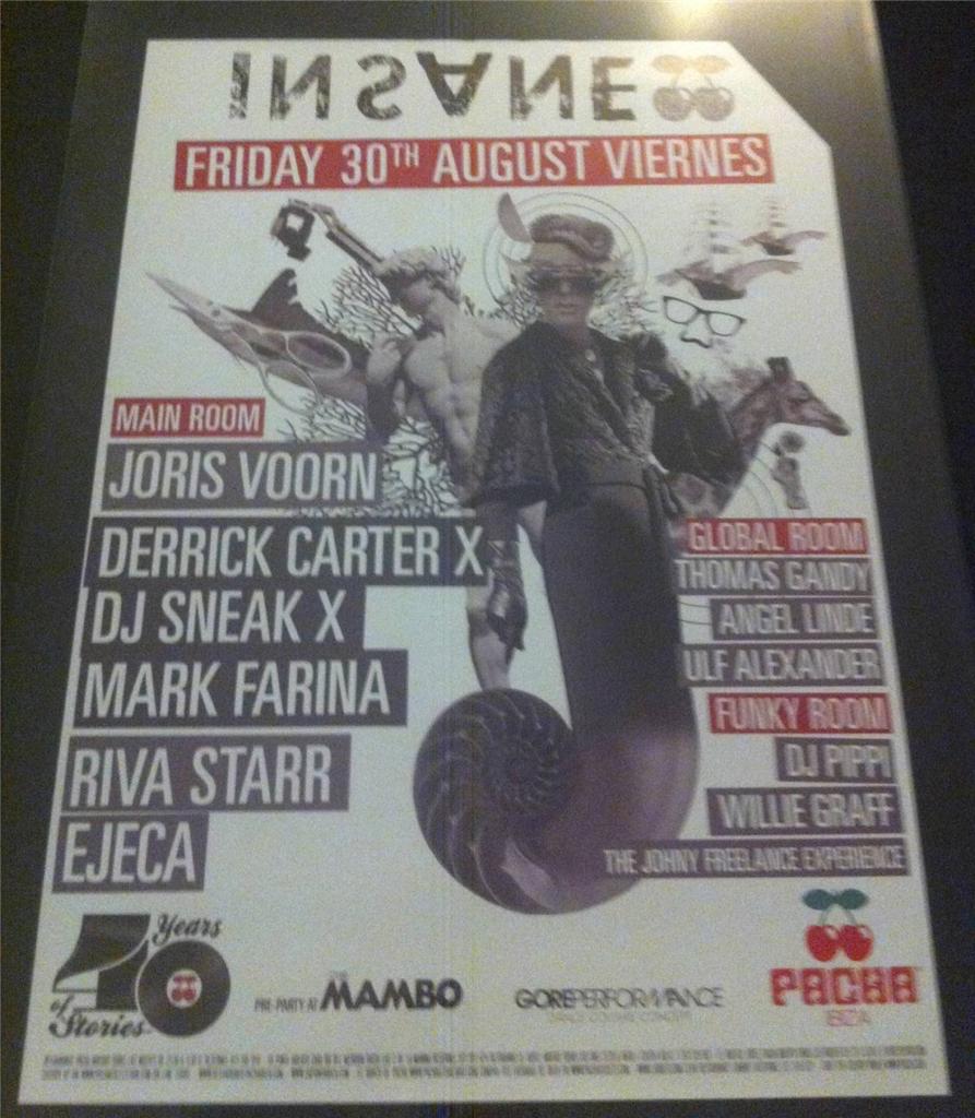INSANE 2013 @ PACHA CLUB - IBIZA CLUB POSTERS - HOUSE MUSIC TECHNO DJ - Picture 7 of 9