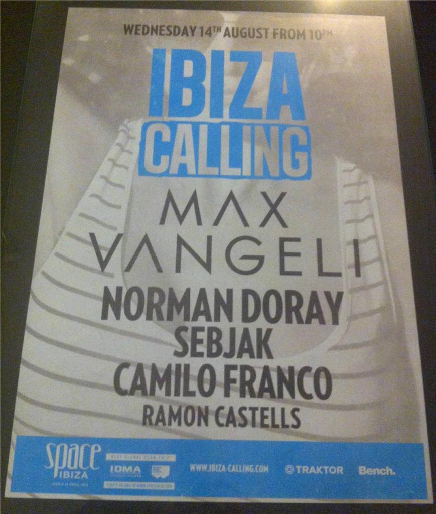 IBIZA CALLING 2013 @ SPACE IBIZA - IBIZA CLUB POSTERS - HOUSE MUSIC DJ - Picture 8 of 12