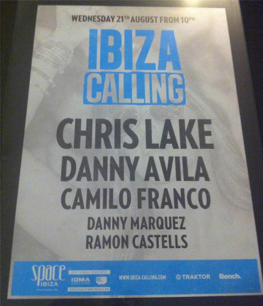 IBIZA CALLING 2013 @ SPACE IBIZA - IBIZA CLUB POSTERS - HOUSE MUSIC DJ - Picture 9 of 12