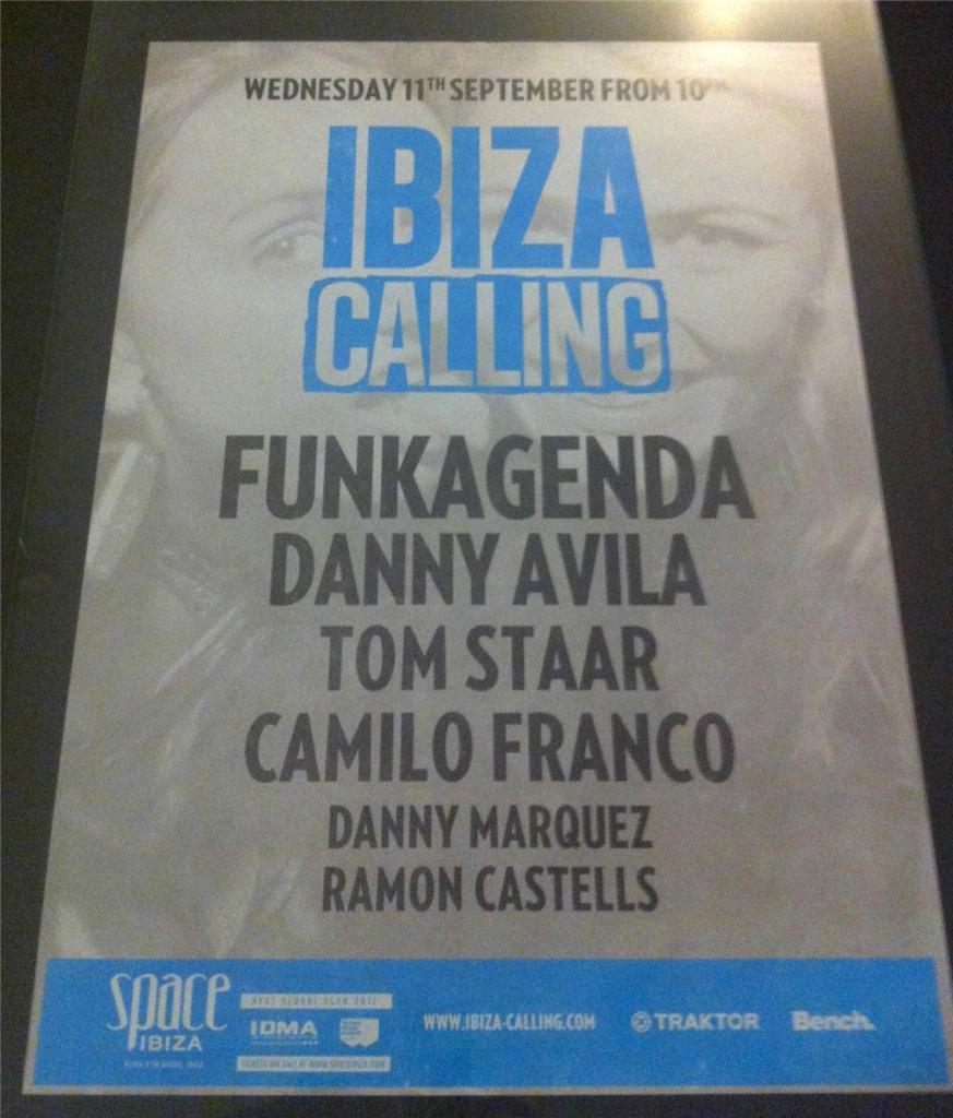 IBIZA CALLING 2013 @ SPACE IBIZA - IBIZA CLUB POSTERS - HOUSE MUSIC DJ - Picture 11 of 12